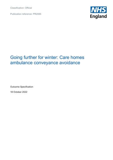 BW2065 Going further for winter Care homes ambulance conveyance avoidance Outcome specification October 2022