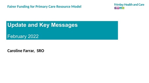 Fairer Funding Primary Care Key Messages FFfPCV2